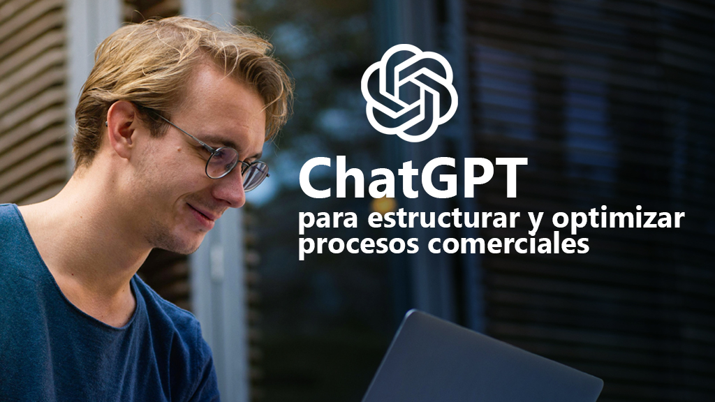 Curso de ChatGPT para procesos comerciales