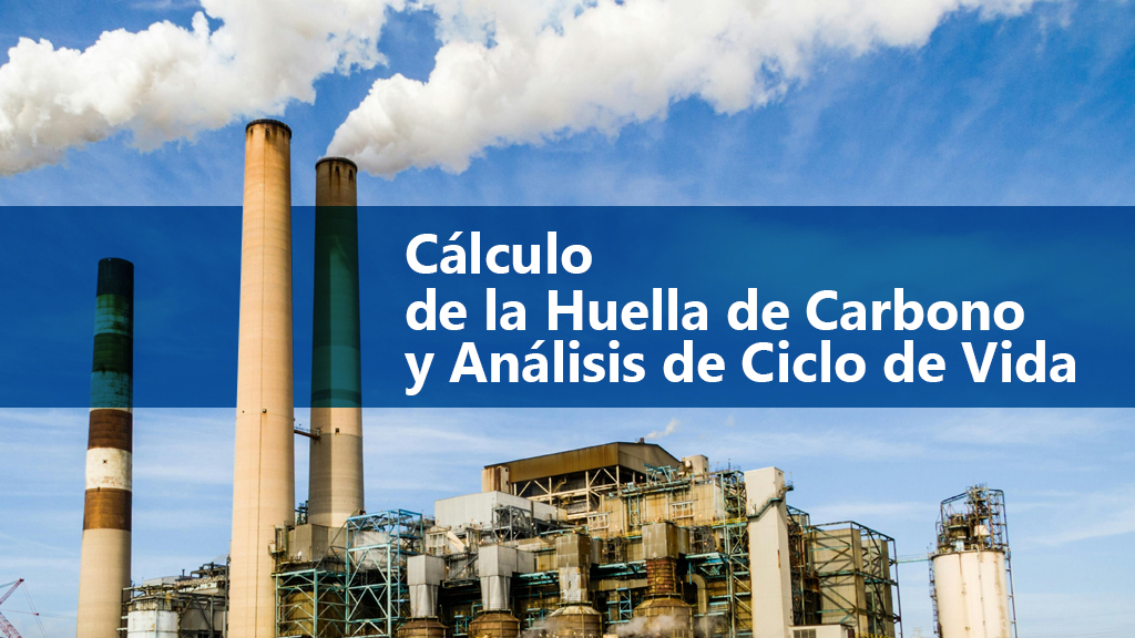Curso de Cálculo de la Huella de Carbono y ACV